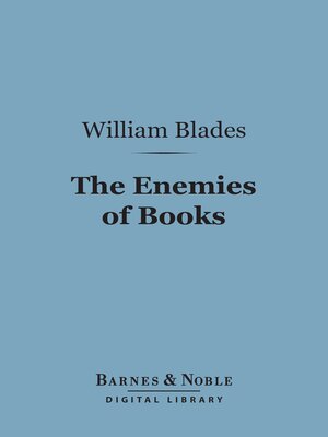 cover image of The Enemies of Books (Barnes & Noble Digital Library)